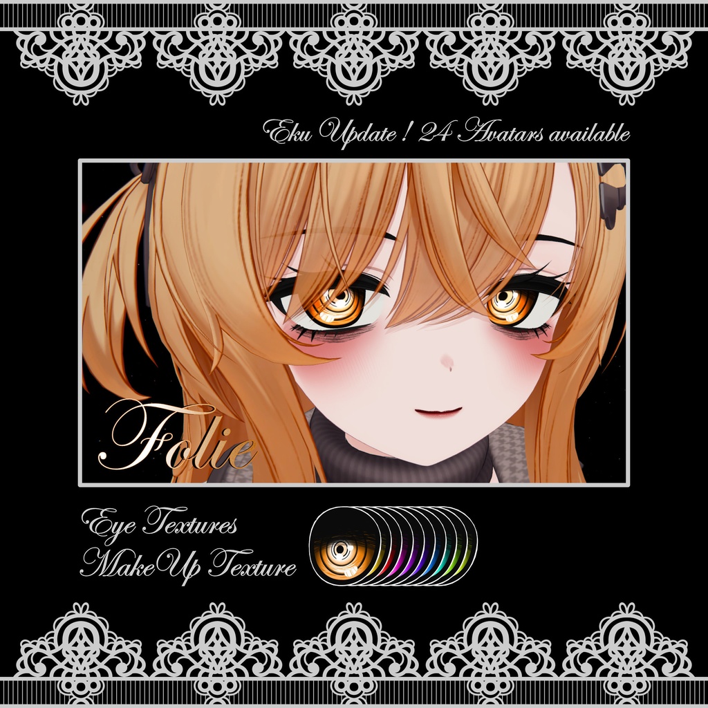 Update ! [Eku / エク] Folie Eye and MakeUp Textures