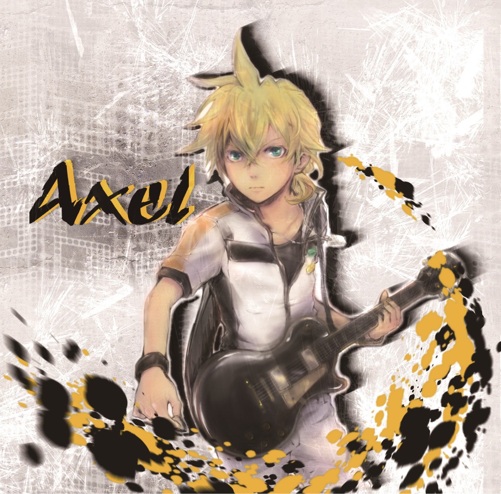 【4thアルバム】Axel【Hi-kun】
