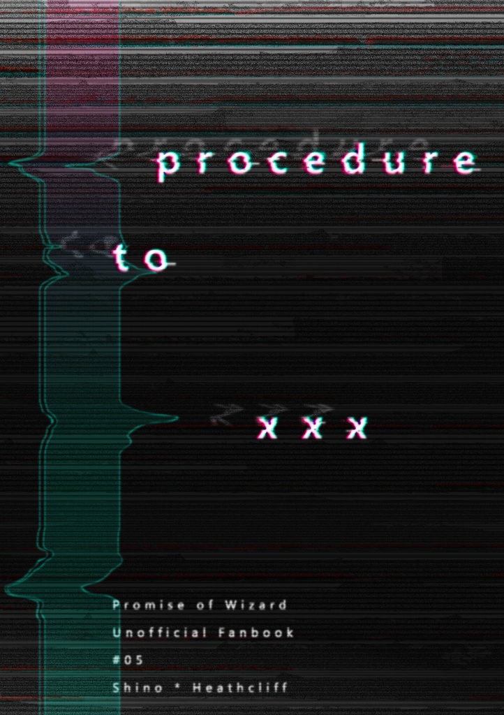 procedure to xxx