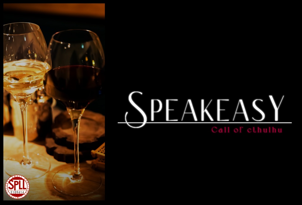 【CoC】SPEAKEASY【タイマン】SPLL:E109414