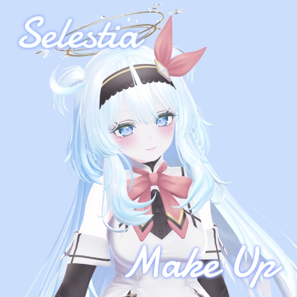 【セレスティア】 Selestia Make Up