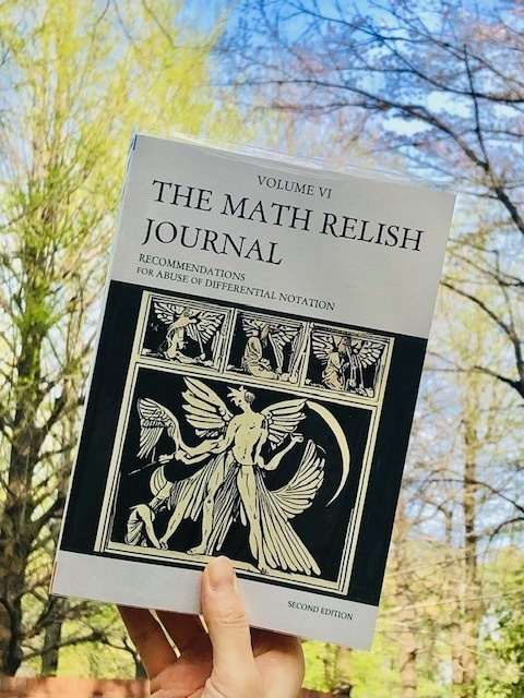 濫用表記のすゝめ (微分記号) (The Math Relish Journal Volume 6: Recommendations for Abuse of Differential Notation)