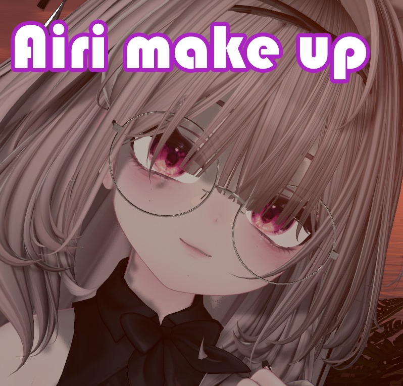 🌟「愛莉」Airi make up & Face Blendshapes 🌟