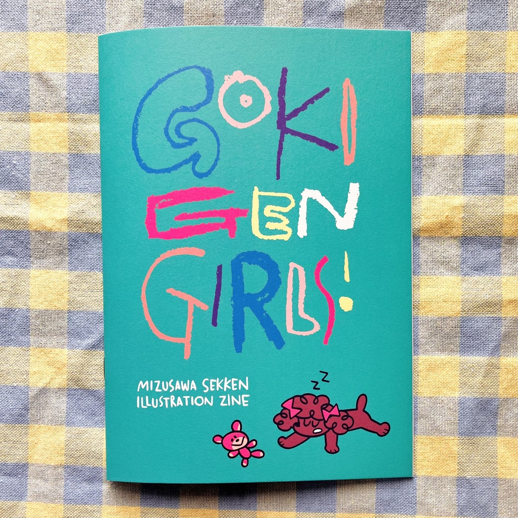 ZINE「GOKIGEN GIRLS!」