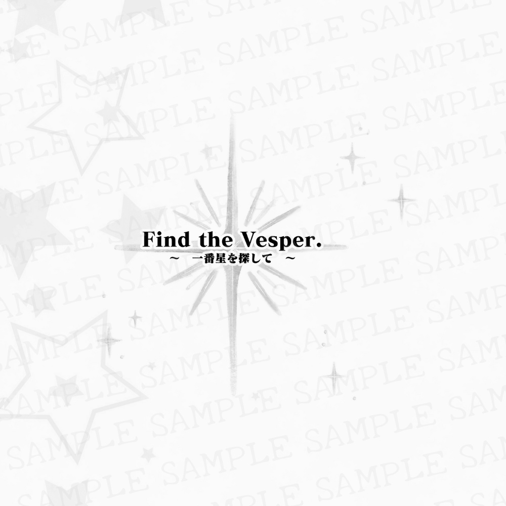 UNDERTALE非公式ファン小説本「Find the Vesper.」
