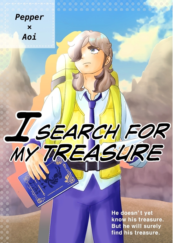 I SEARCH FOR MY TREASURE 