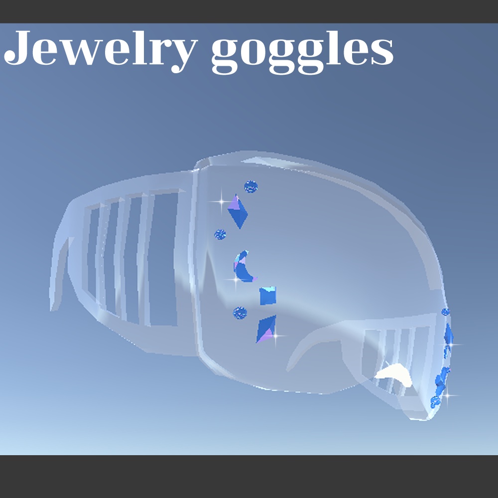 【3Dモデル】Jewelry goggles