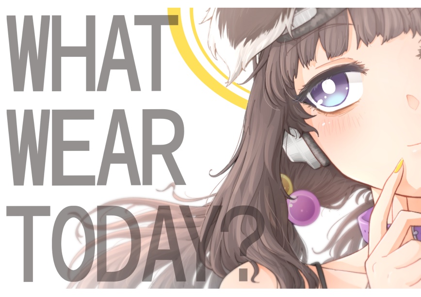 猫塚ヒビキ合同誌「WHAT WEAR TODAY ?」DL版