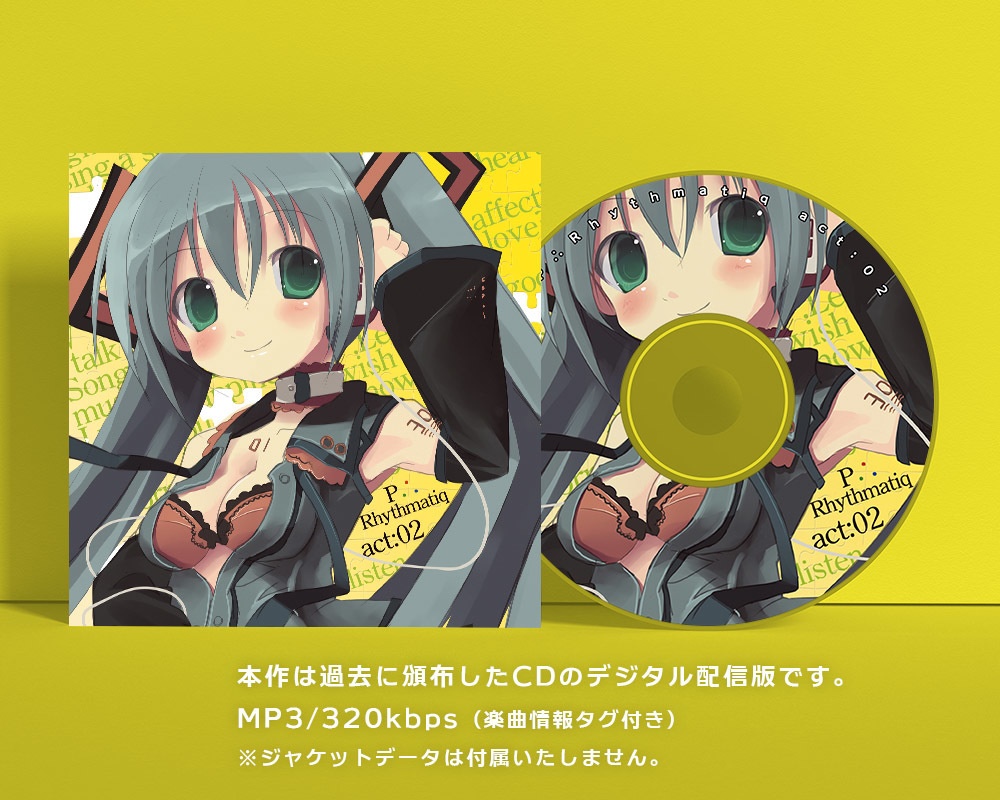 P∴Rhythmatiq act:02