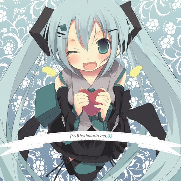 P∴Rhythmatiq act:03