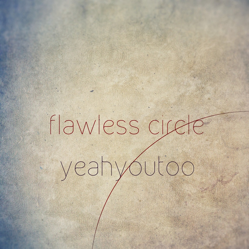 [flawless circle]