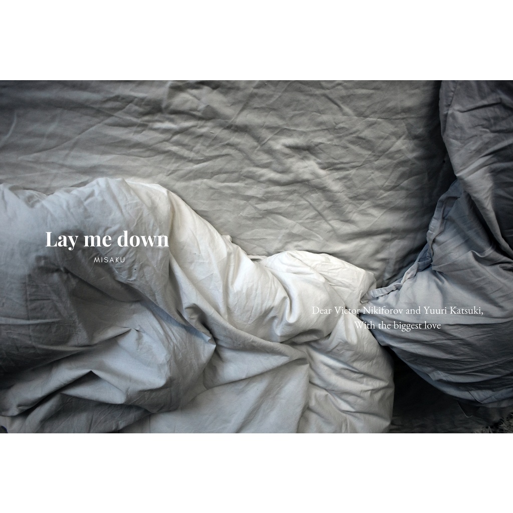 Lay me down 文庫本 p118