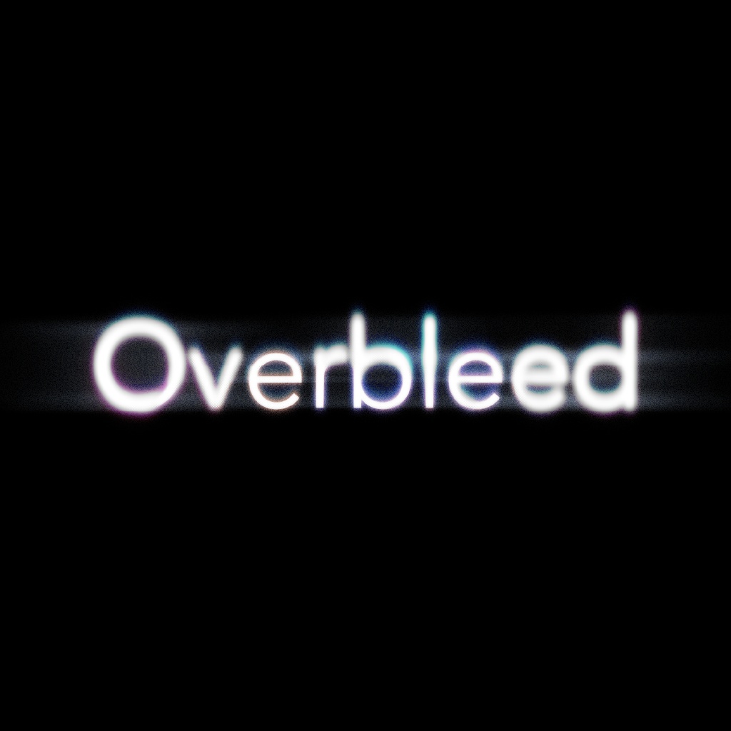 Overbleed