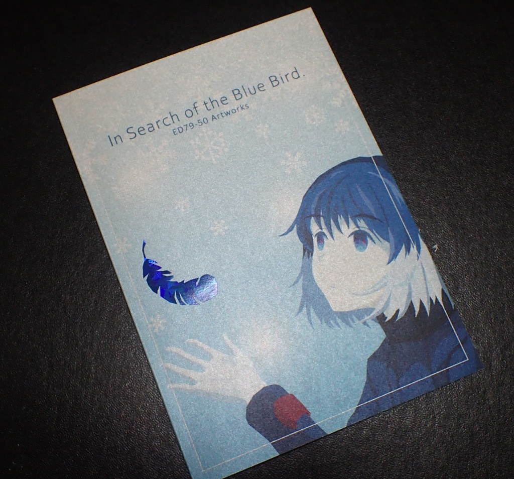 【新作画集】In Search of the Blue Bird. ED79-50 Artworks