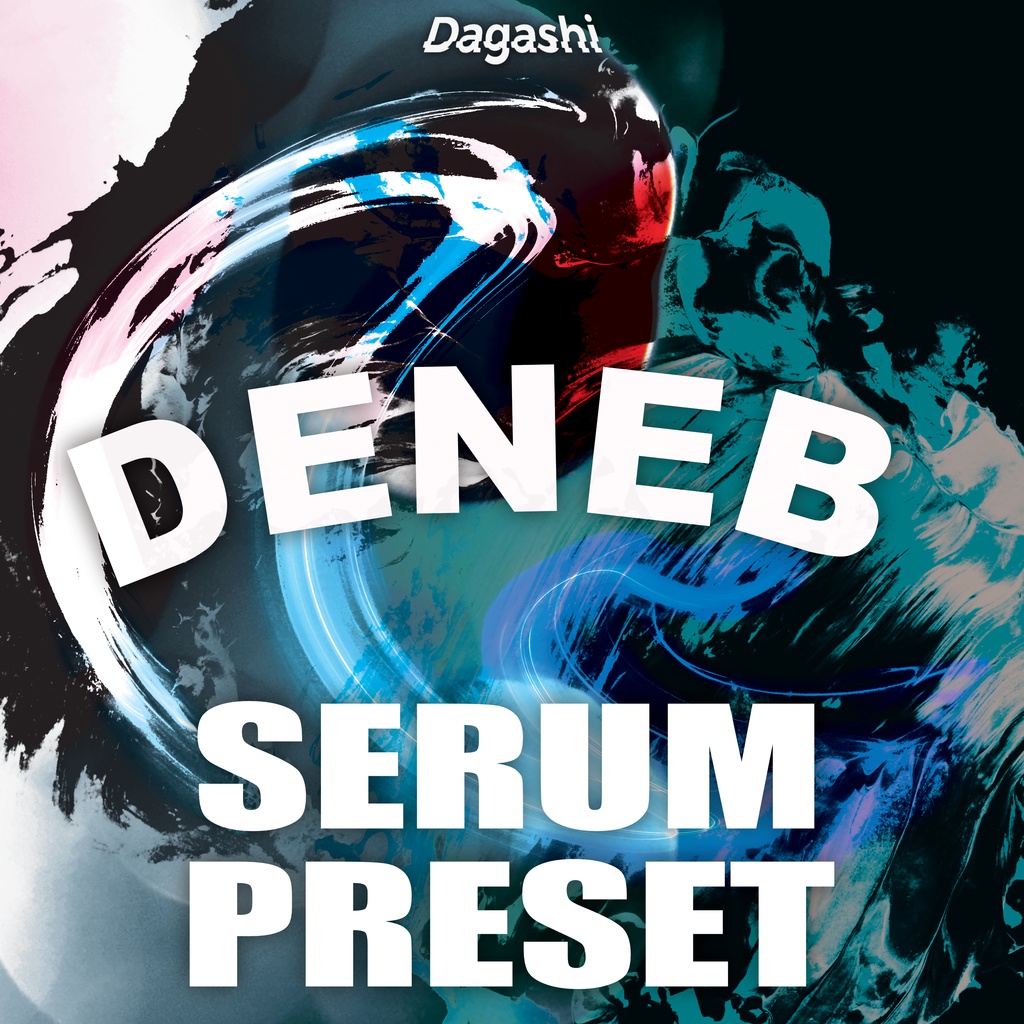 Dagashi DENEB Serum Preset Pack