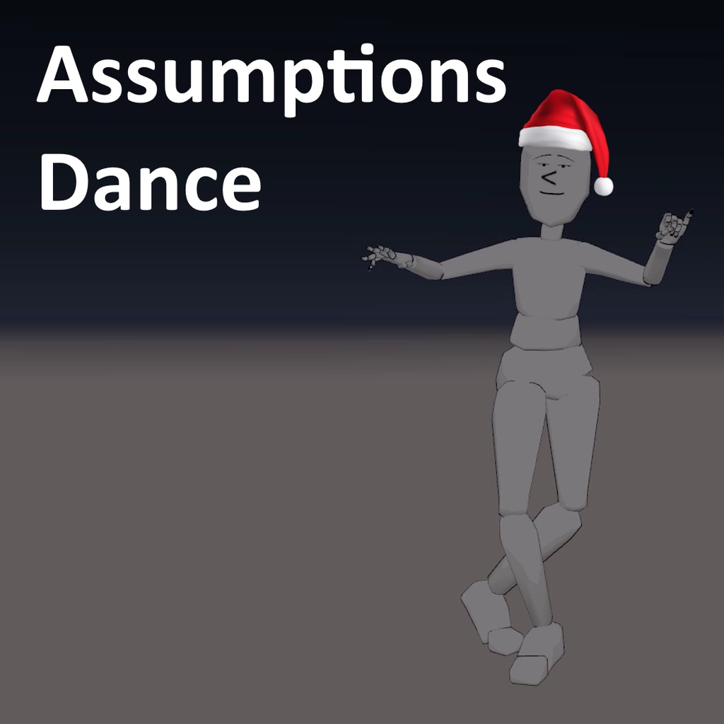 [Christmas Sale] Assumptions/Blue Shirt Guy Dance Animation