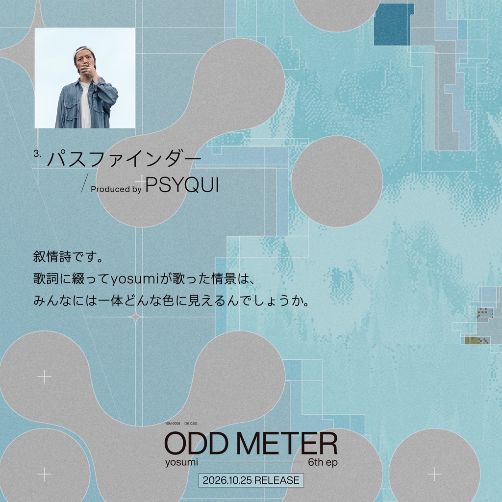 #yosumi 6th ep “ ODD METER ”