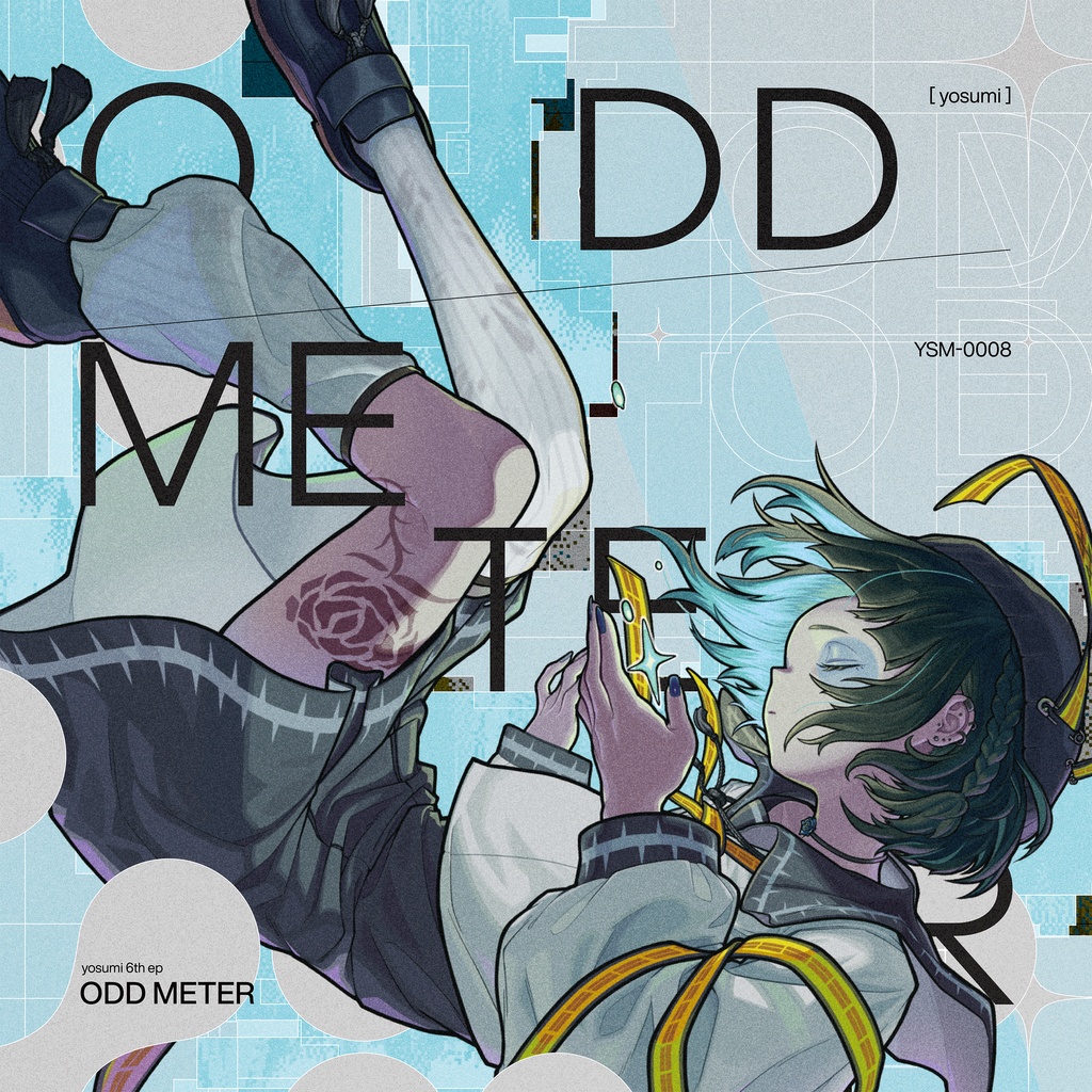 #yosumi 6th ep “ ODD METER ”