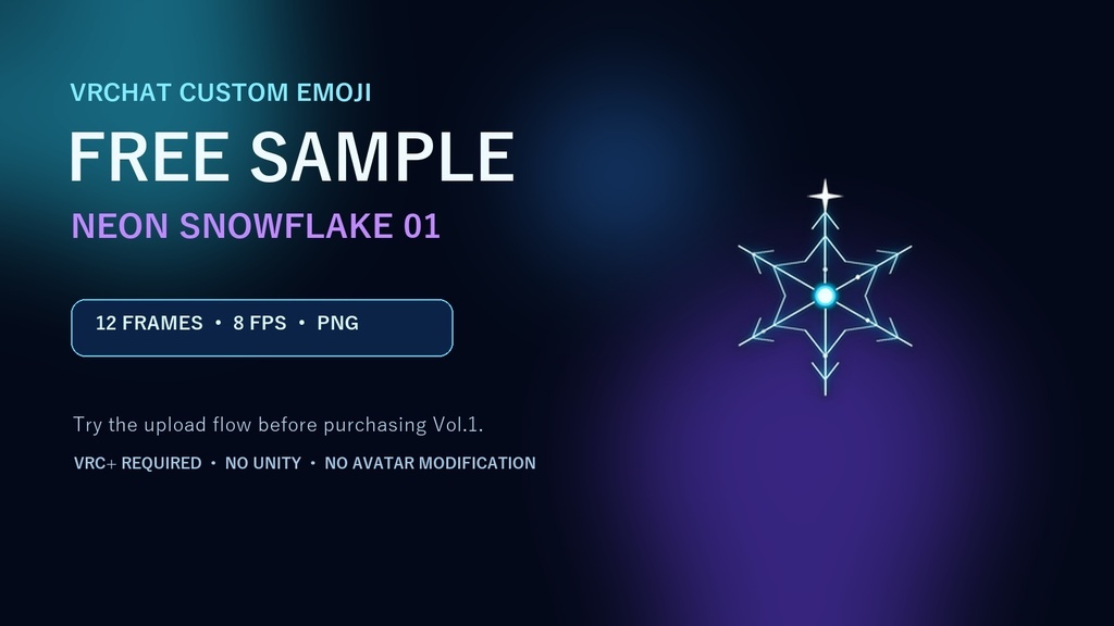 【無料サンプル】Neon Snowflake 01｜VRChat Custom Emoji