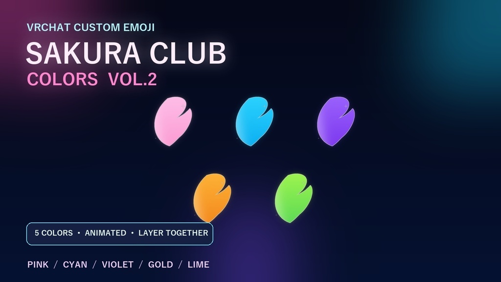 VRChat Sakura Club Colors Vol.2｜Animated Custom Emoji 5色セット