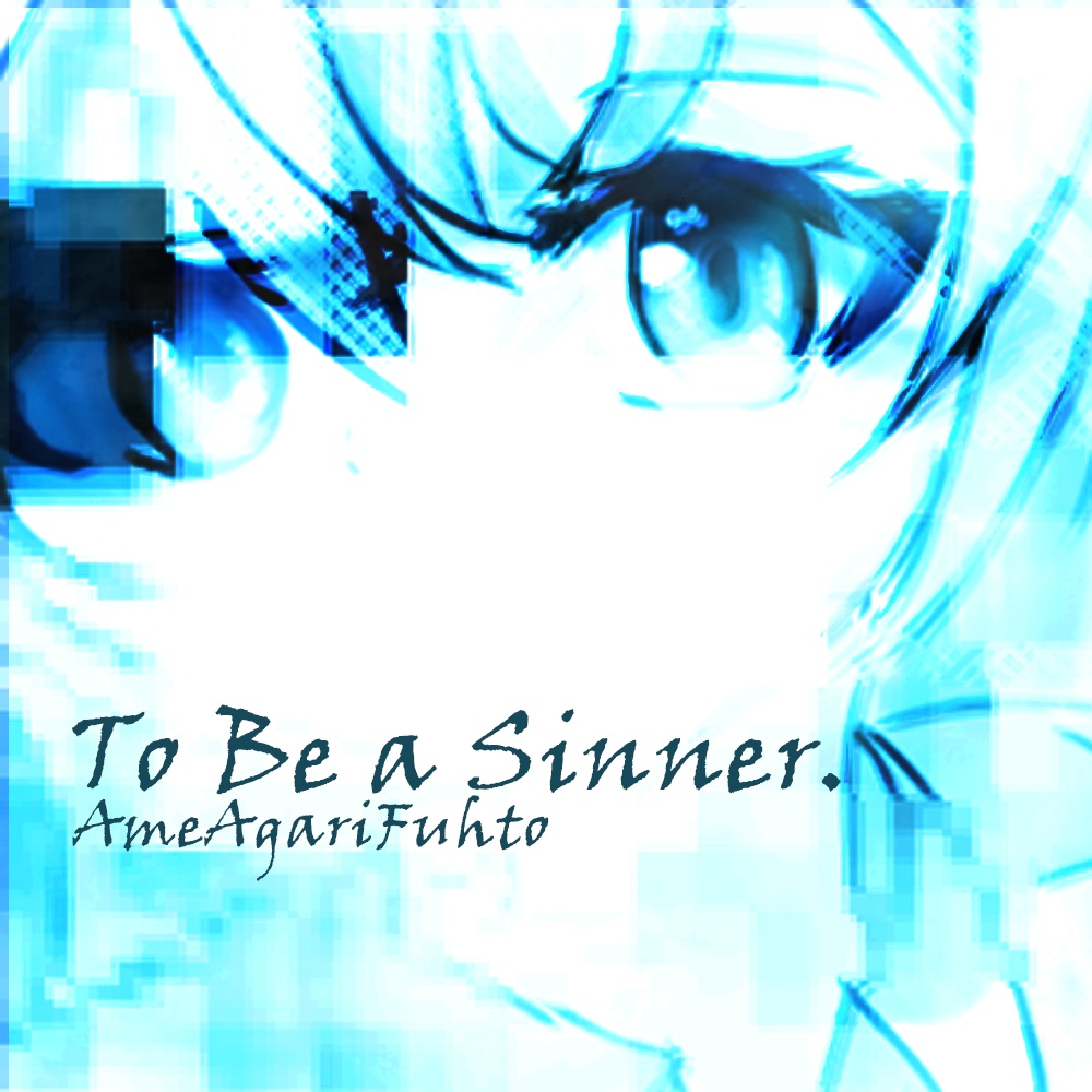 [AFMC-0003] To Be a Sinner.