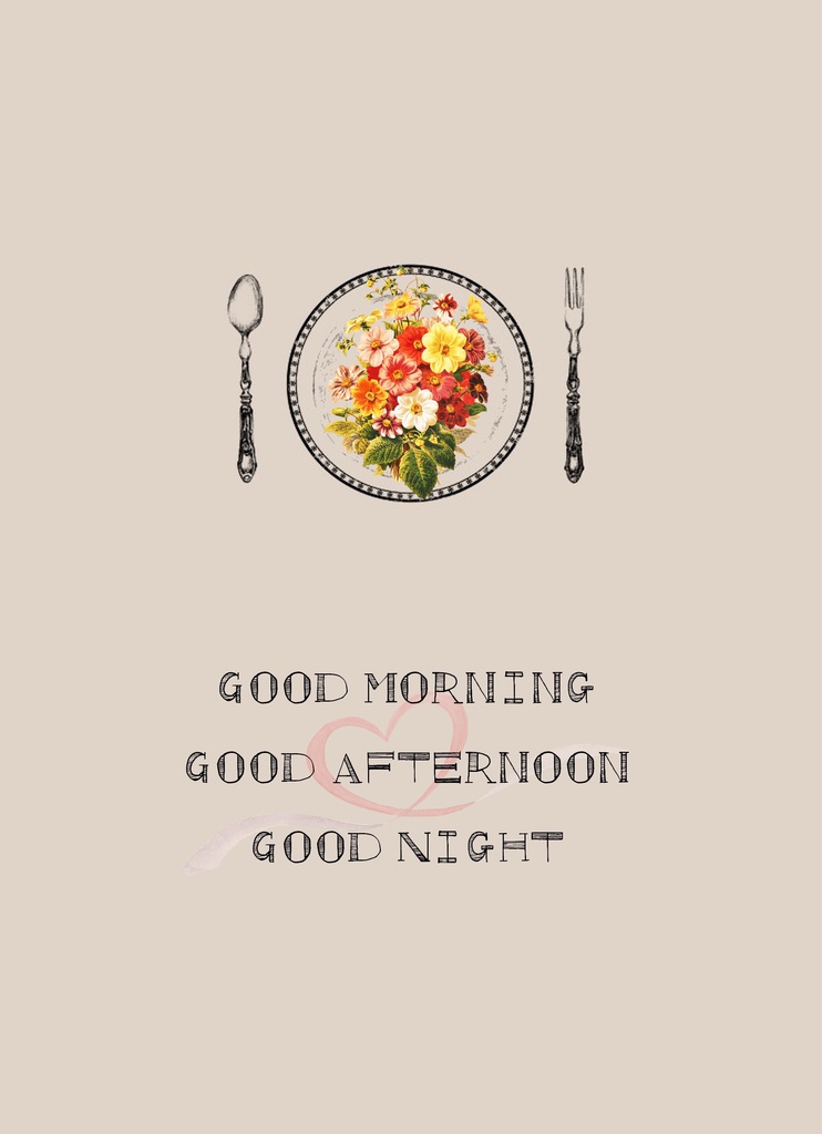 Good Morning Good Afternoon Good Night