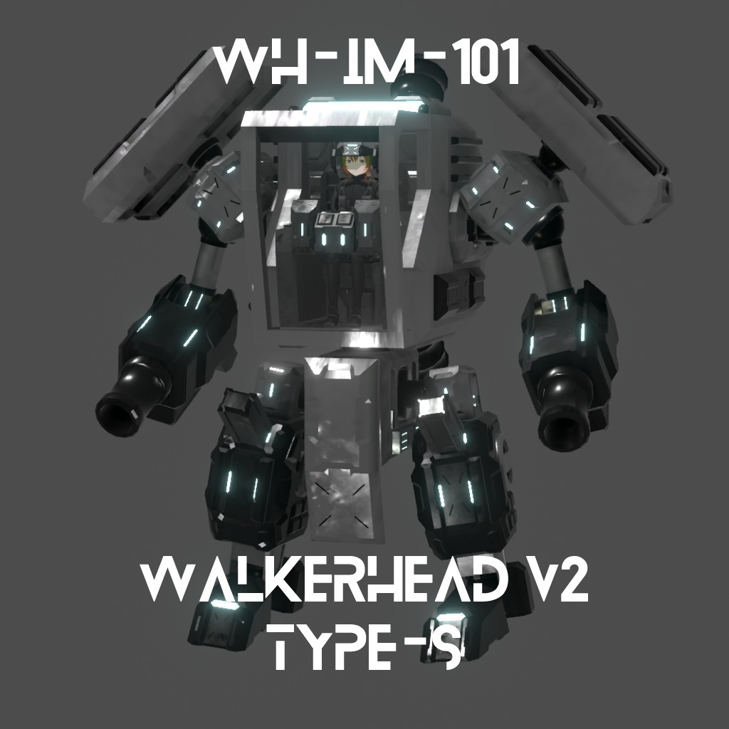 【VRC向け】WH-IM-101 ウォーカーヘッドV2 Type-S