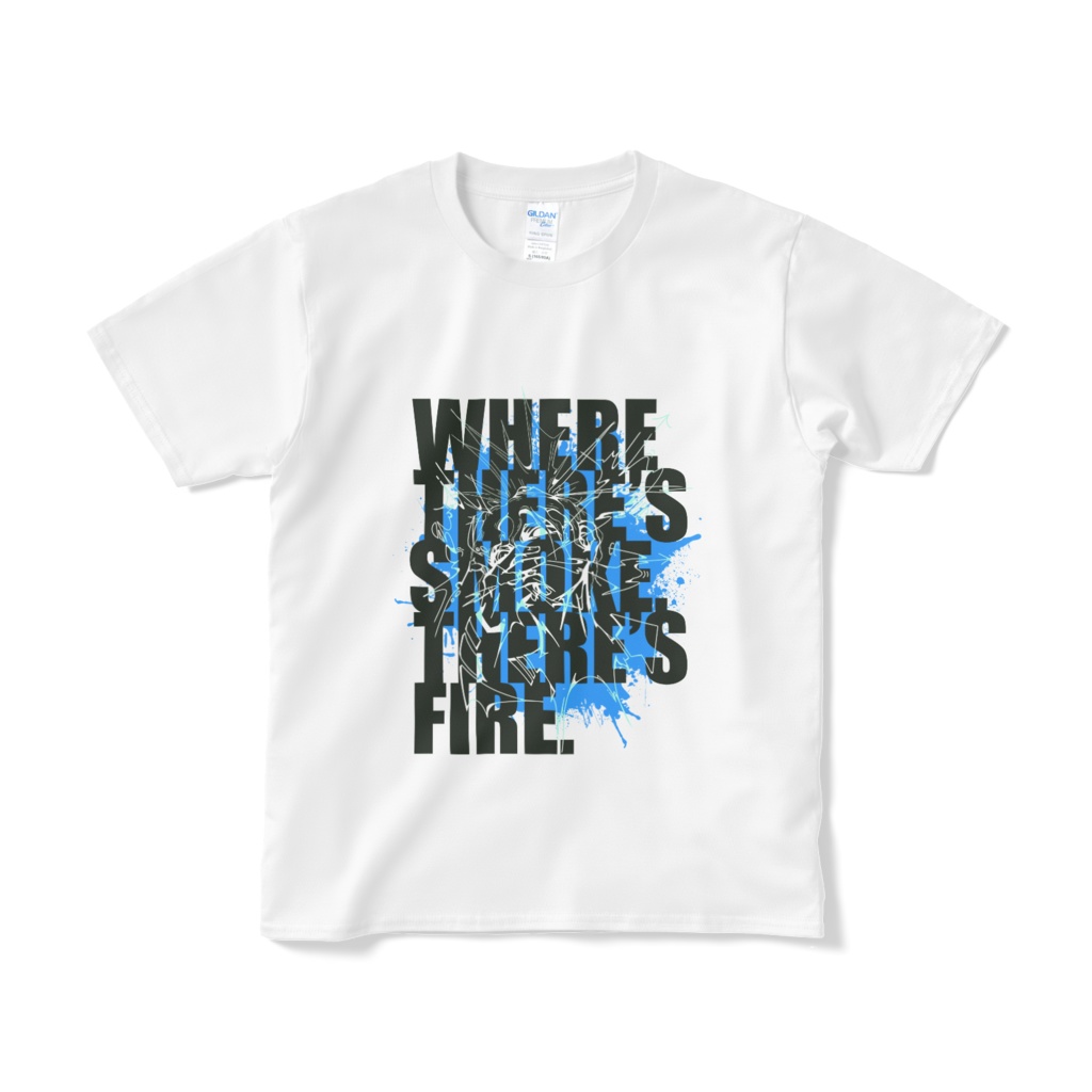 ※早急配送【T-shirts】WHERE THERE'S SMOKE THERE'S FIRE.