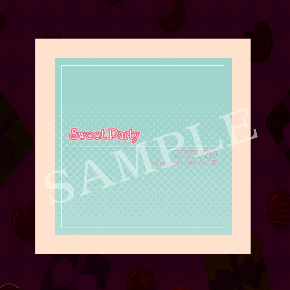 【GOODS】『LIVE KOTUMANIA Ⅲ』第１部セトリCD「Sweet Party」