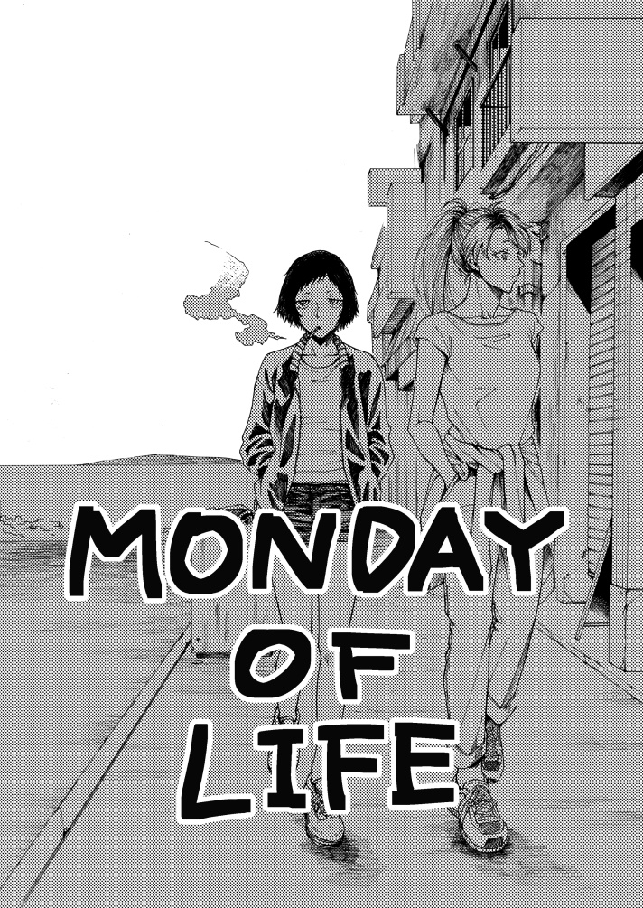 MONDAY OF LIFE