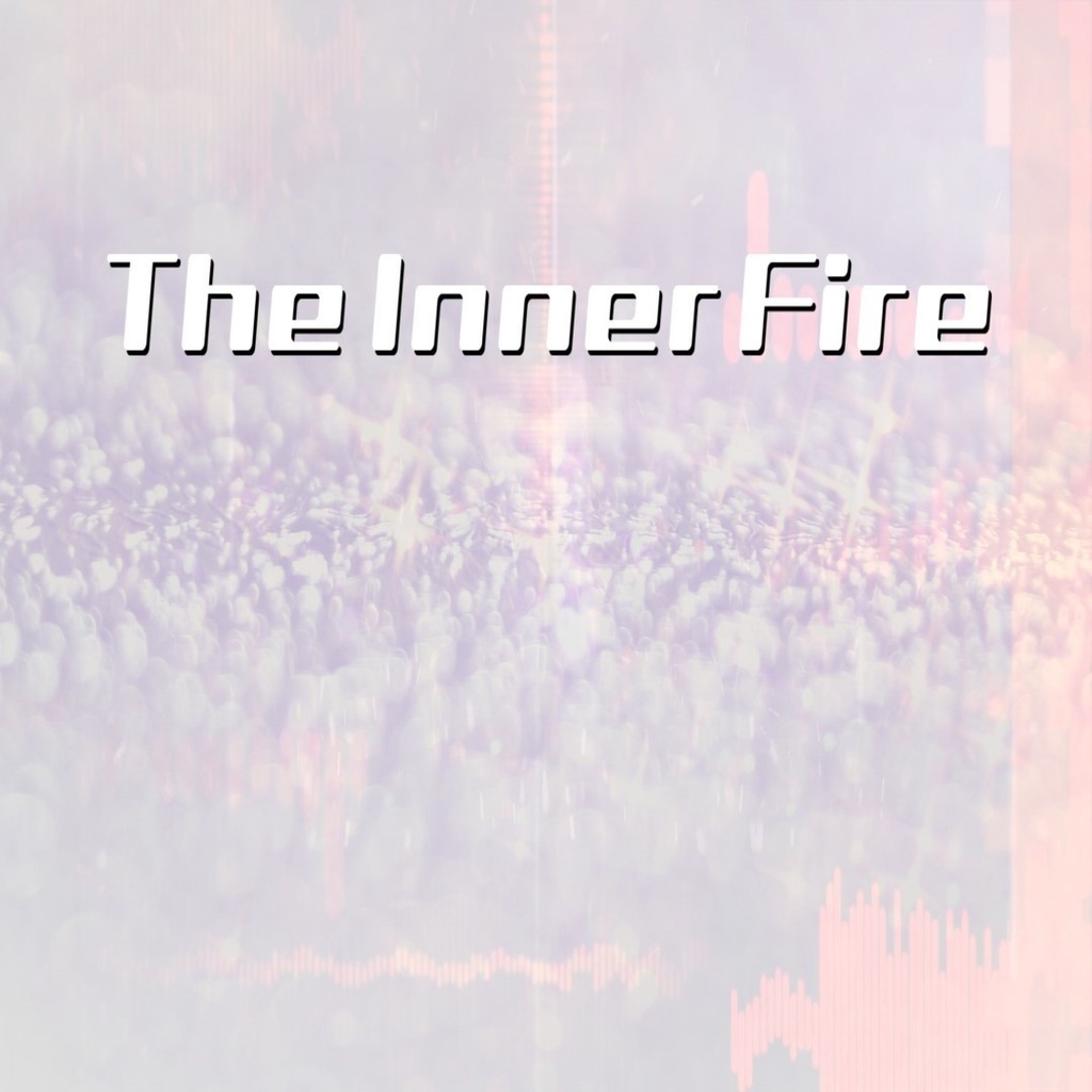 The Inner Fire 