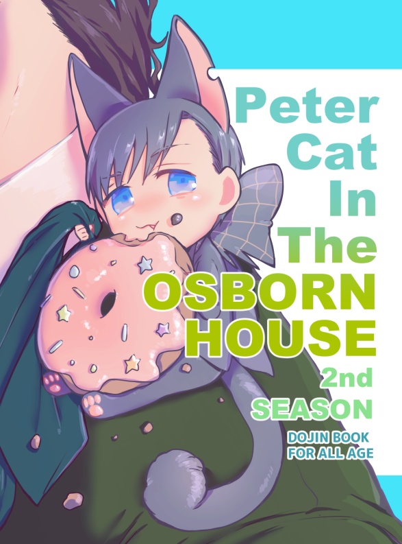 Peter Cat In The OSBORN HOUSE 2ndSEASON