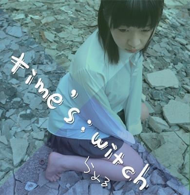 【CD】time's:witch【サイン有/無】