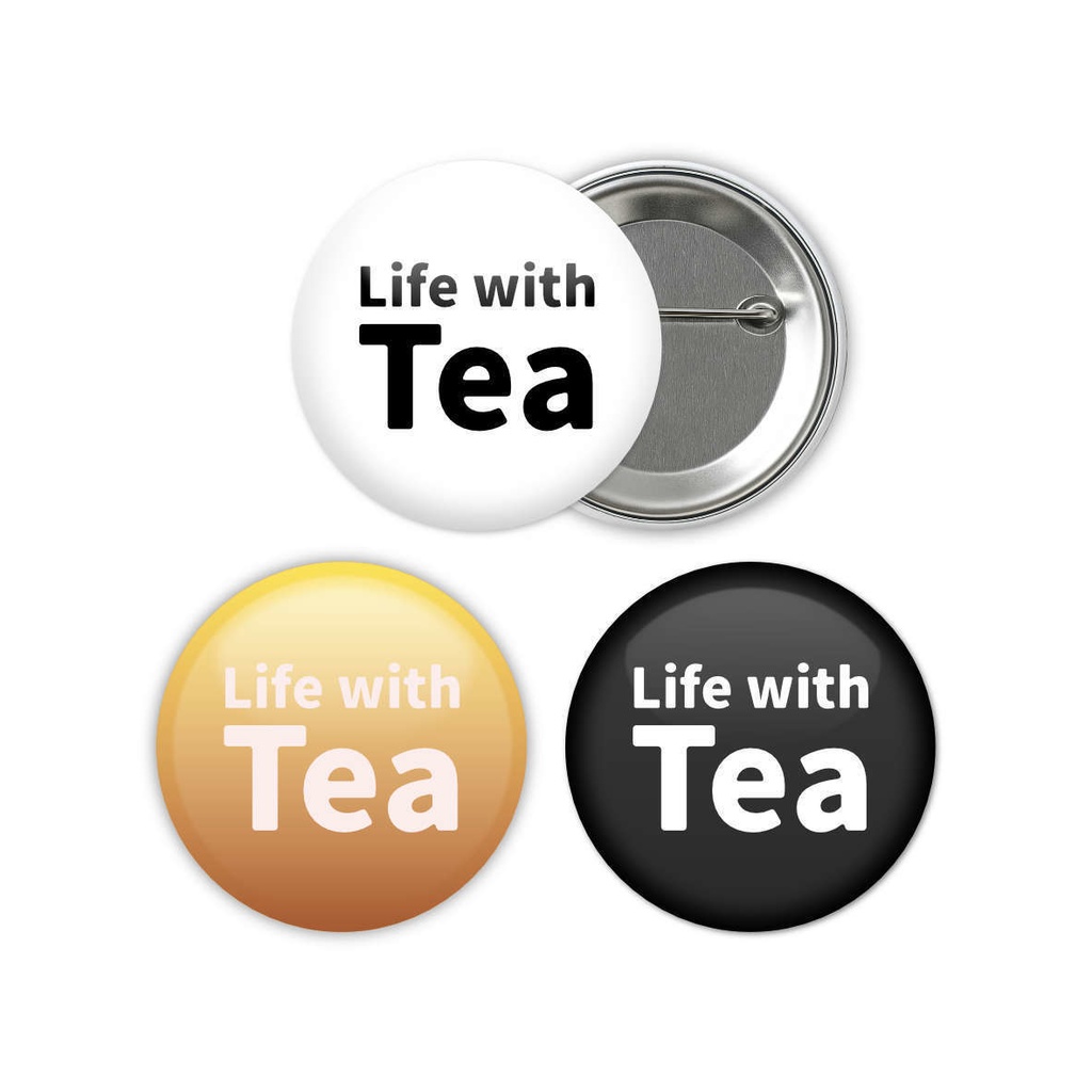 Life with Tea 缶バッジ 44mm
