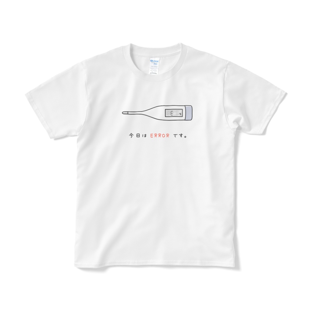 体温計・エラーTシャツ