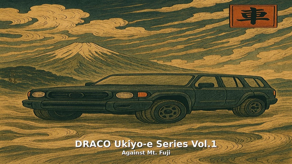 SUV(DRACO) Ukiyo-e Series Vol.1: Against Mt. Fuji