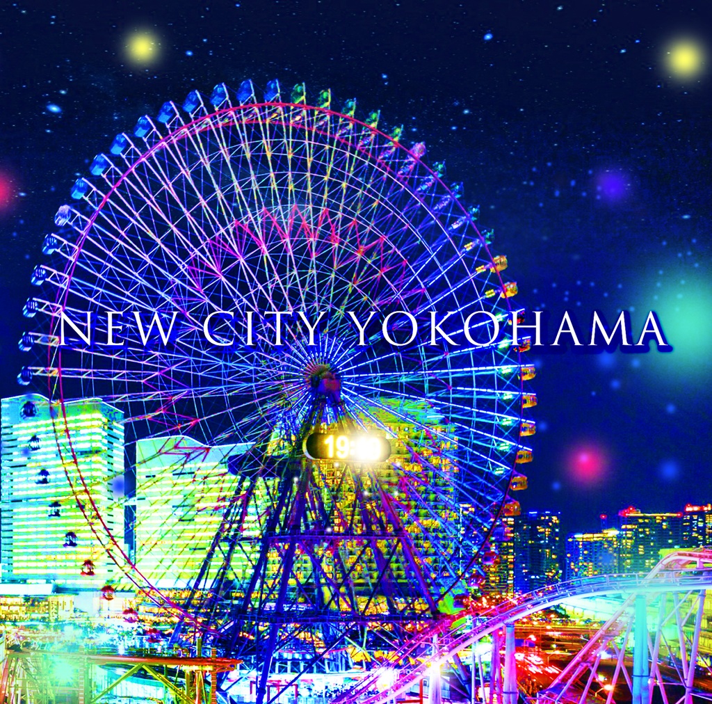 NEW CITY YOKOHAMA(Download)