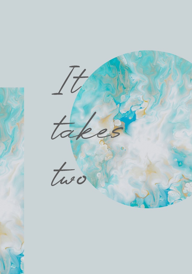 It takes two