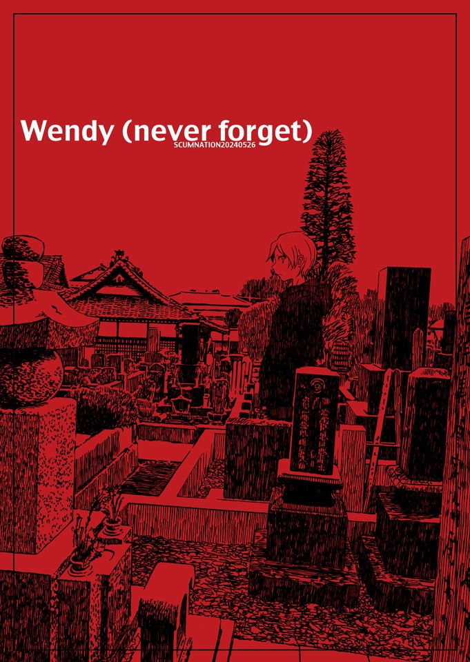 Wendy (never forget)