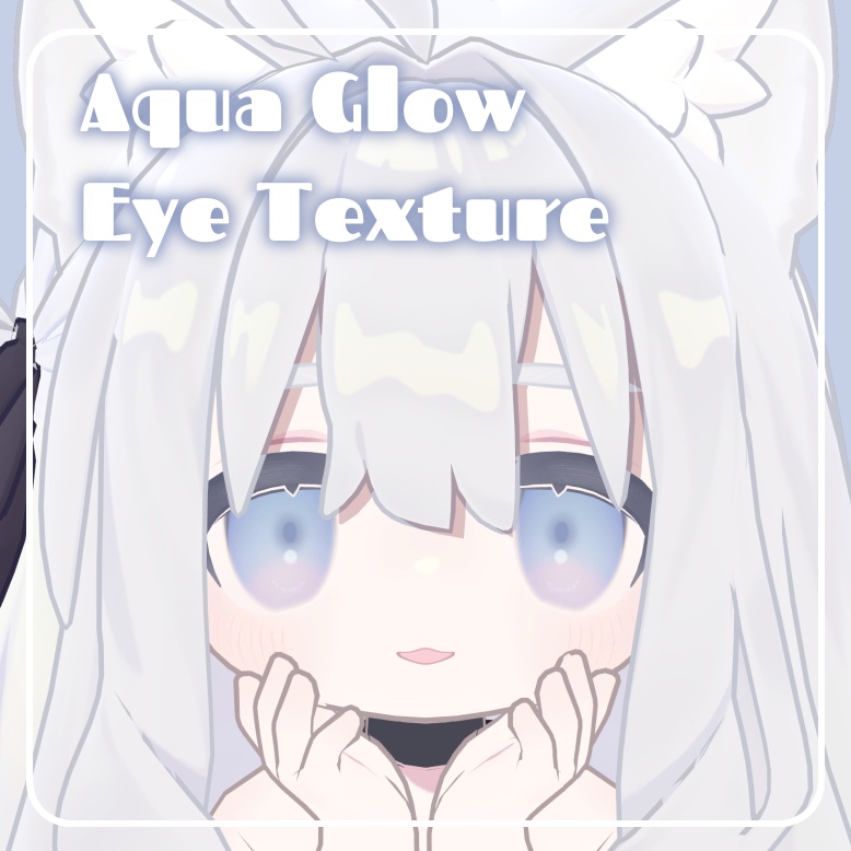 【2アバター対応】Aqua Glow Eye Texture【無料 / Free】