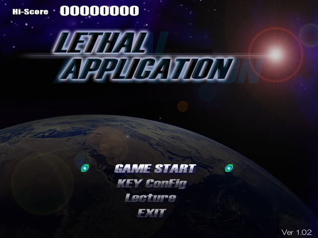 Lethal Application リーサルアプリケーション