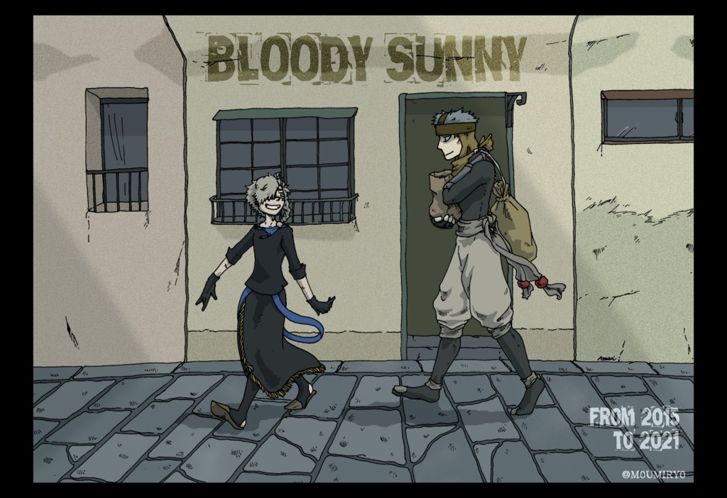 ★BLOODY SUNNY From 2015 to 2021