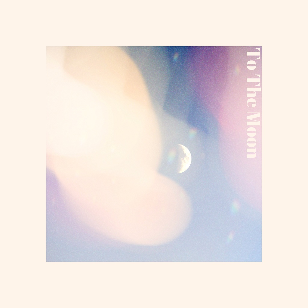  To The Moon - Single