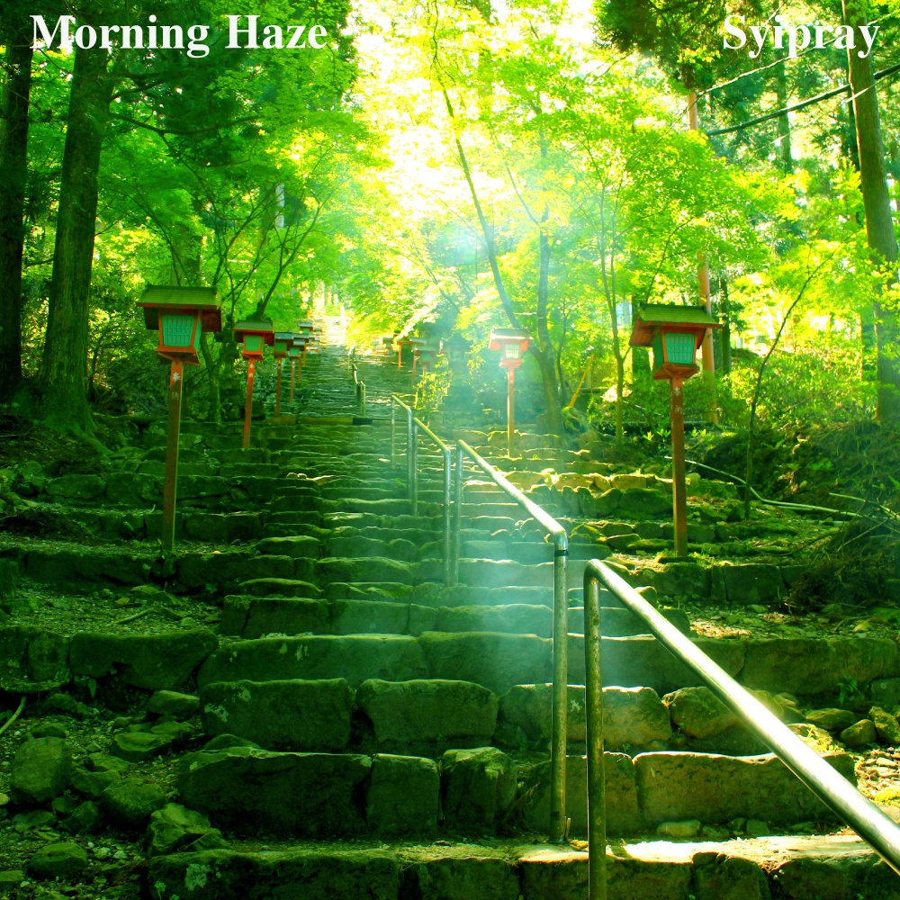 Syipray「Morning Haze」