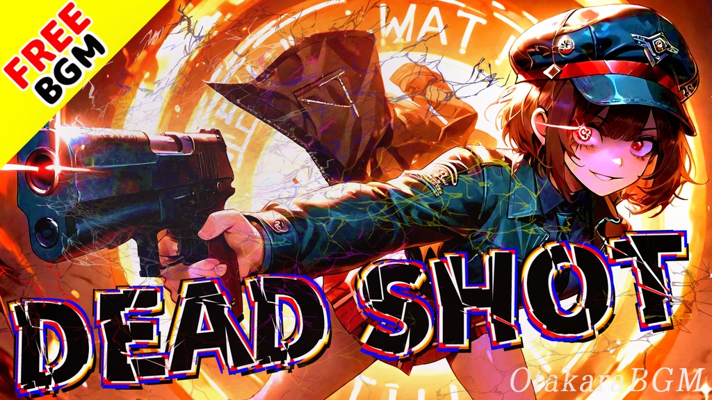【フリーBGM / 歌あり】DEAD SHOT|FPSのキルシーン向きのアニソン風高速ラップ戦闘曲【FPS / 高速ラップ / 戦闘曲 / 疾走感 / かっこいい / キルシーン / 一撃必殺】
