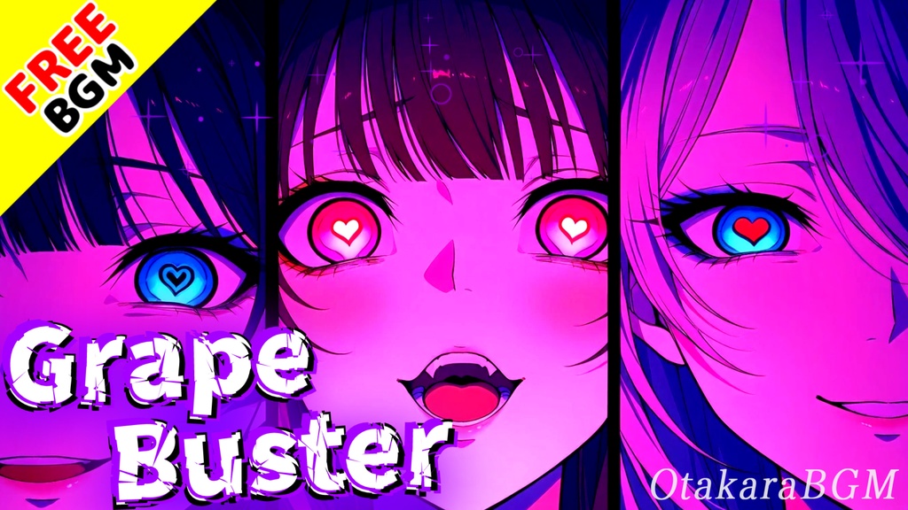 Grape Buster｜甘さを打ち砕く自己肯定ラップ【フリーBGM / 歌あり / エモラップ / 女性ボーカル / 覚醒 / アニソン風 / アイドル風 / ラップ】