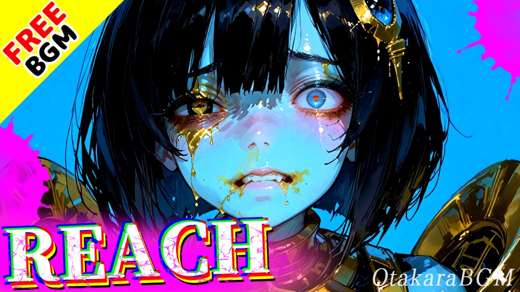 REACH|優しさという檻を越えて支配から脱却する超高速ラップ【歌あり / 英語ラップ / 女性ボーカル / サイバー / 中毒性 / フリーBGM / 恋愛ソング / 歪な恋】