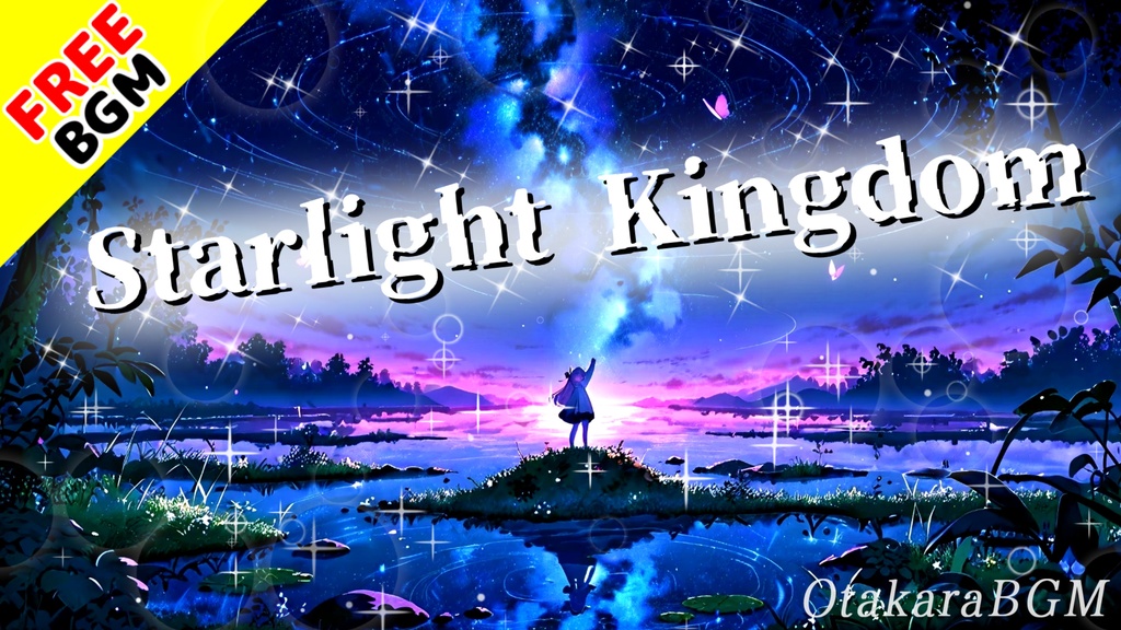 Starlight Kingdom|星降る魔法の王国ファンタジーオーケストラBGM【フリーBGM / インスト / RPG / シネマティック / 映像制作 / 冒険】