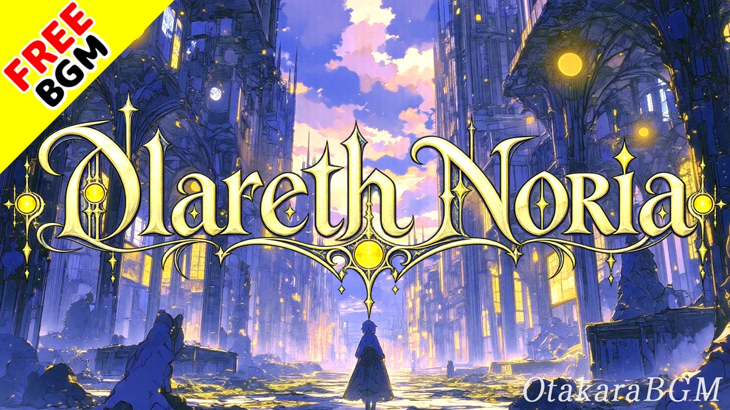 𐓘lareth Noʀia｜滅びゆく文明の祈りを描く架空言語ダークファンタジー【フリーBGM / 架空言語 / 女性ボーカル / 幻想的 / 神聖 / 切ない】