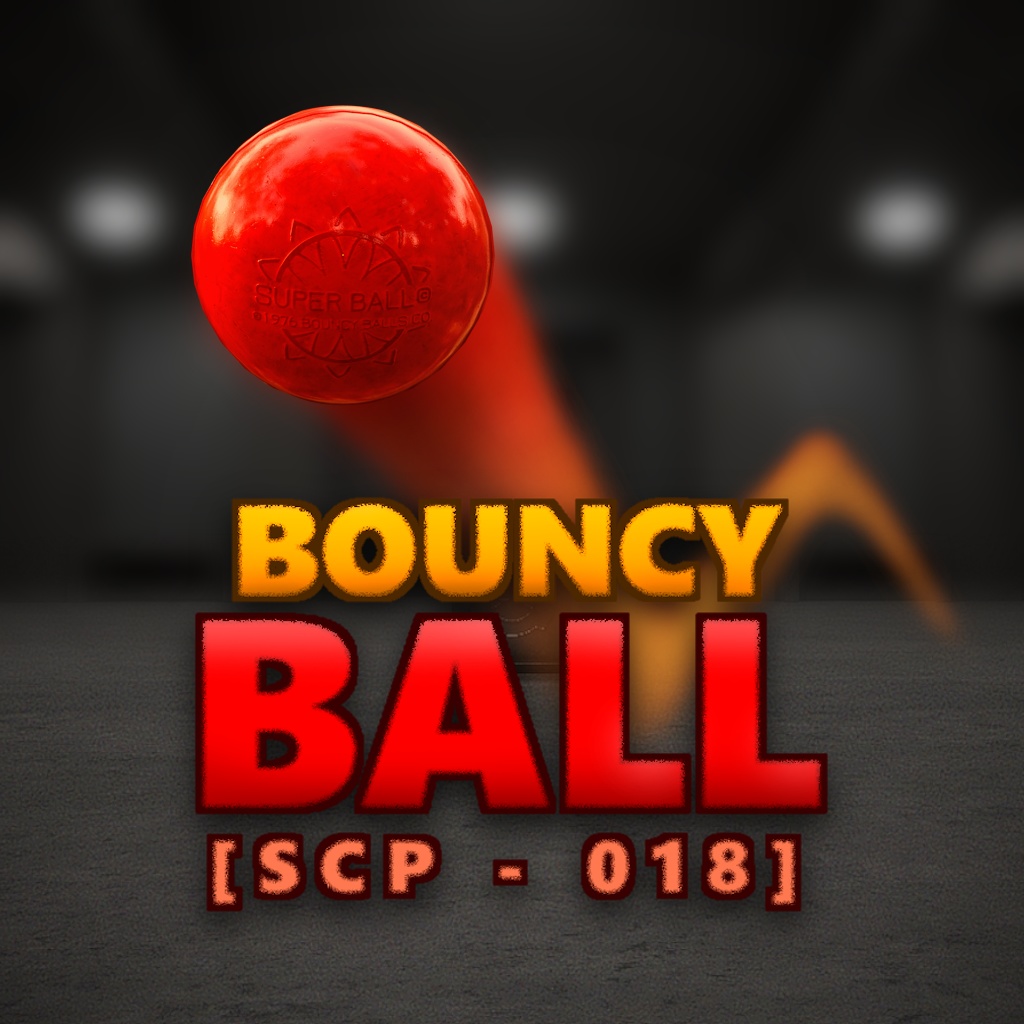 Bouncy Ball [ SCP-018 ] I VRChat World Asset
